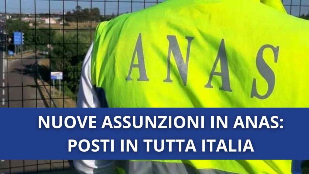 ANAS Opportunità di Lavoro: Scopri Come Candidarti